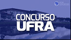 Concurso UFRA possui 9 vagas para Professores