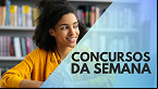 Concursos 2025: veja quais abrem inscrições na semana de 6 de janeiro