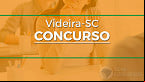 Prefeitura de Videira-SC abre mais de 30 cargos e paga até R$ 25 mil