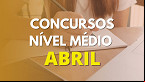 Concursos Nível Médio: 10 editais de Prefeituras com inscrições em Abril