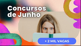 Concursos de Junho: 41 editais abrem mais de 2 mil vagas nesta semana Concursos de Junho: 41 editais abrem mais de 2 mil vagas nesta semana