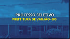 Processo Seletivo Prefeitura de Varjão-GO 2025